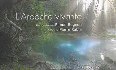 L'Ardèche vivante