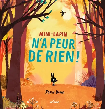 Mini-Lapin n'a peur de rien !