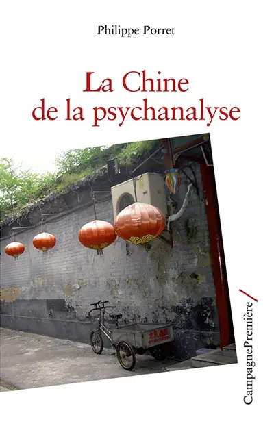 La Chine de la psychanalyse
