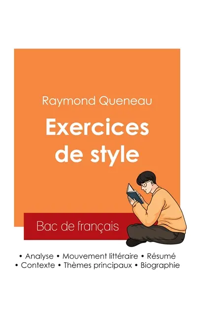Réussir son Bac de français 2025 : Analyse du livre Exercices de style de Raymond Queneau