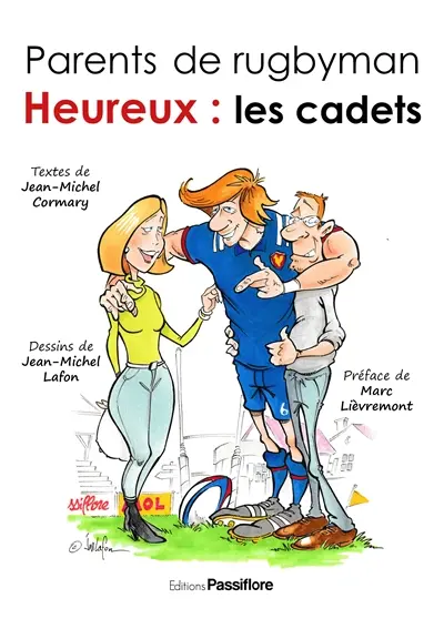 Parents de rugbyman. Heureux : les cadets : on est toujours là !