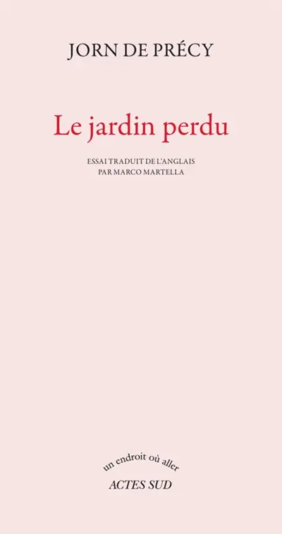 Le jardin perdu