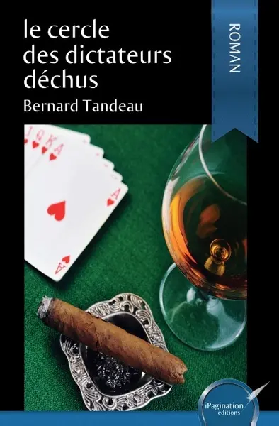 Le cercle des dictateurs déchus