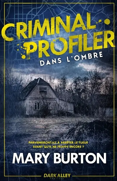 Dans l'ombre : Criminal Profiler, T4