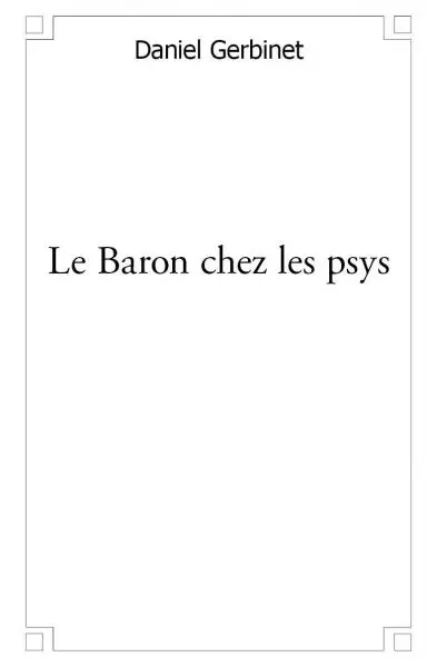Le baron chez les psys