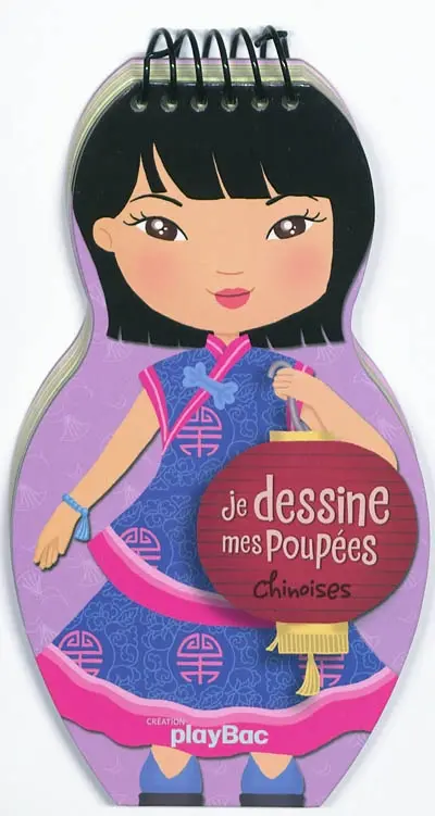 Je dessine mes poupées chinoises