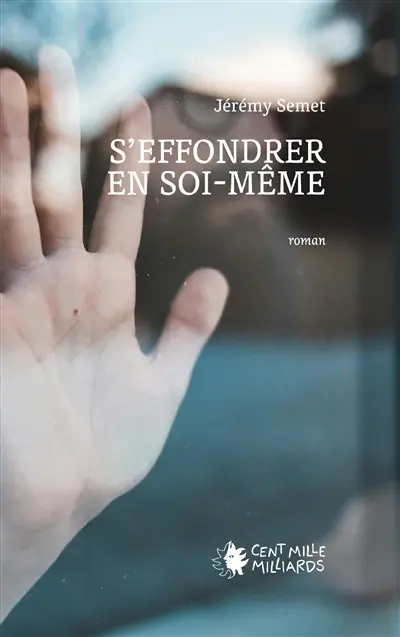S'effondrer en soi-même