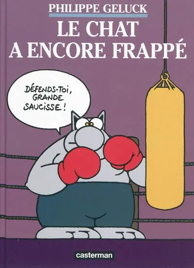 Le Chat. Vol. 13. Le Chat a encore frappé