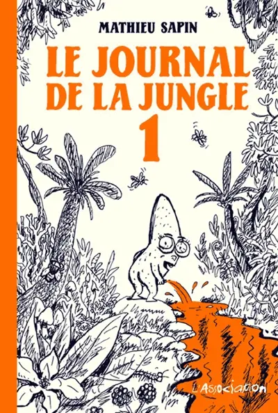 Le journal de la jungle. Vol. 1