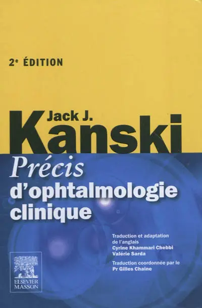 Précis d'ophtalmologie clinique