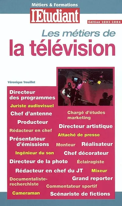 Les métiers de la télévision