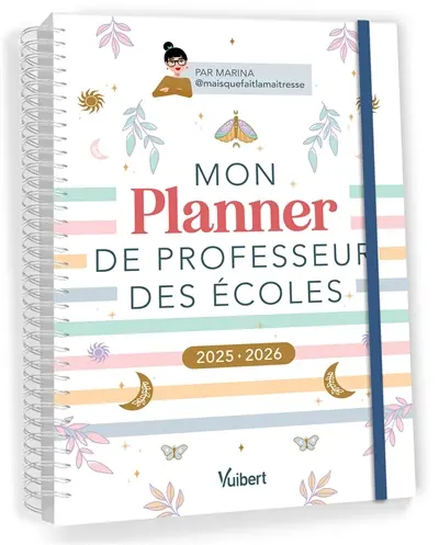 Mon planner de professeur des écoles : 2025-2026