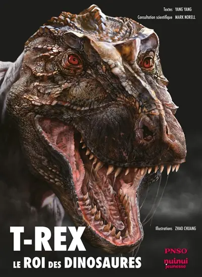 T.rex : le roi des dinosaures