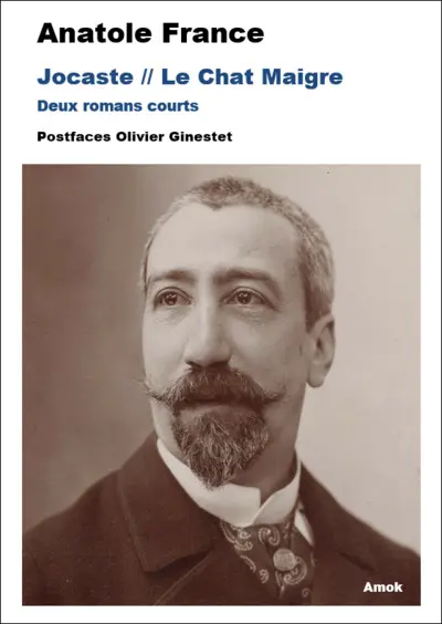 Jocaste. Le chat maigre : deux romans courts