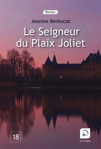 Le seigneur du Plaix Joliet