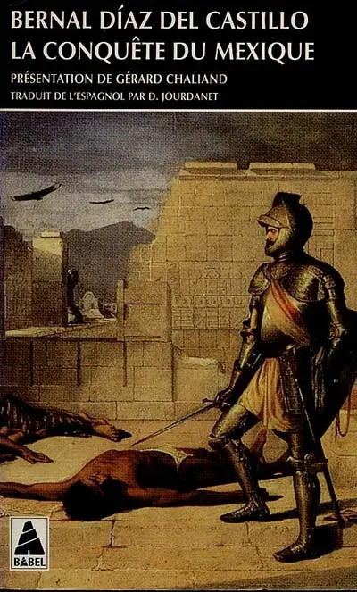 La conquête du Mexique