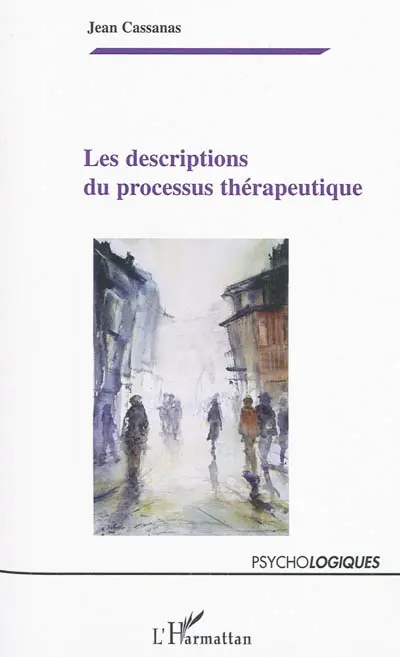 Les descriptions du processus thérapeutique