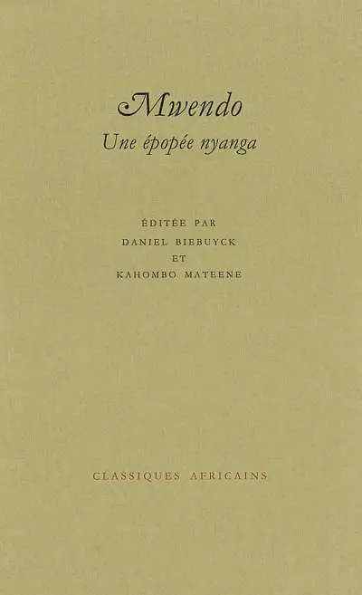 Mwendo : une épopée nyanga (R.D. Congo)