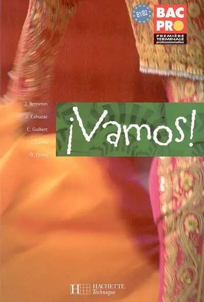 Vamos ! espagnol, première terminale professionnelles