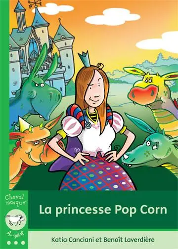 La princesse Pop Corn