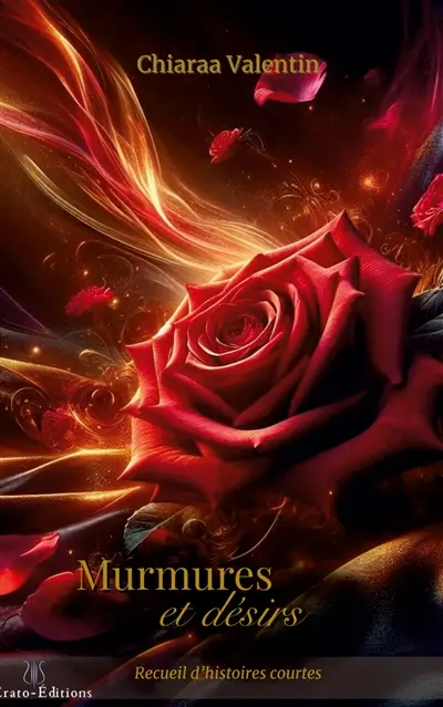 Murmures et désirs : Recueil d'histoires courtes