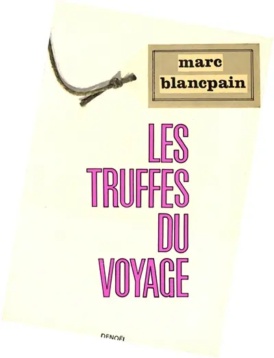 Les Truffes du voyage