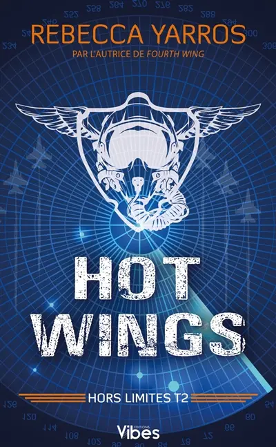 Hors limites. Vol. 2. Hot wings