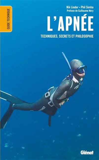 L'apnée : techniques, secrets et philosophie