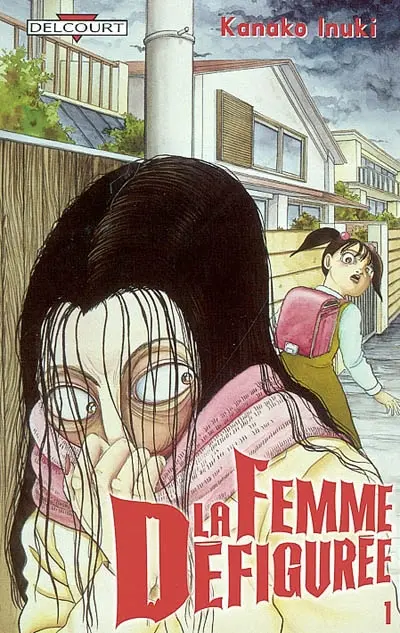 La femme défigurée. Vol. 1