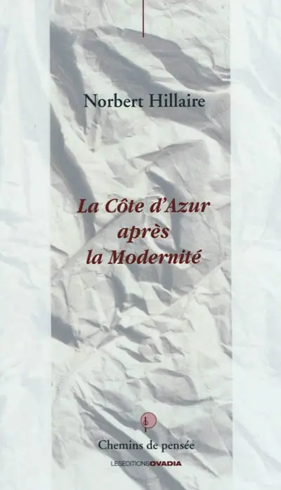 La Côte d'Azur après la modernité