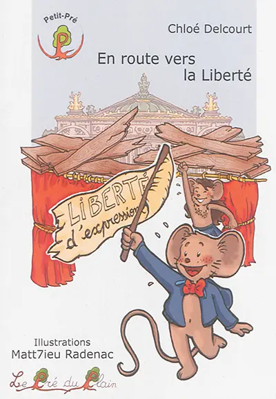 En route vers la liberté
