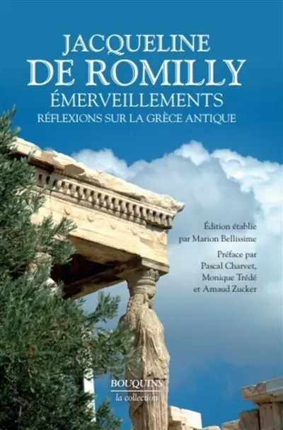 Emerveillements : réflexions sur la Grèce antique