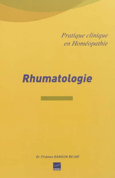 Rhumatologie : la rhumatologie facile par homéopathie