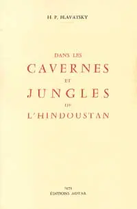 Dans les cavernes et jungles de l'Hindoustan