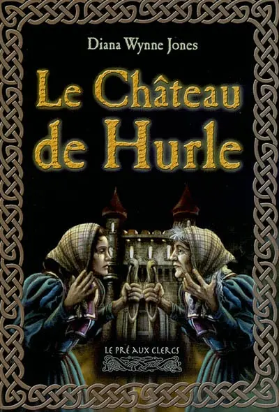 Le château de Hurle