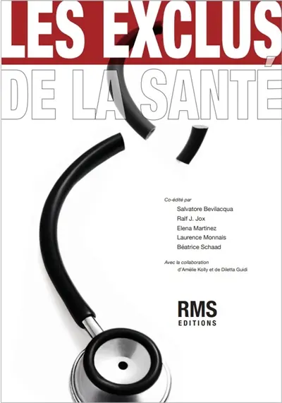 Les exclus de la santé