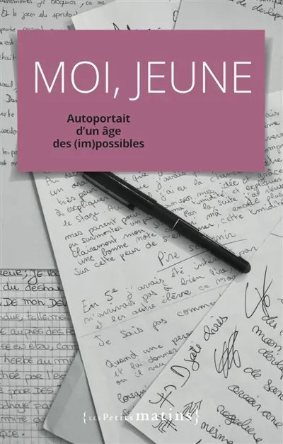 Moi, jeune : autoportrait d'un âge des (im)possibles