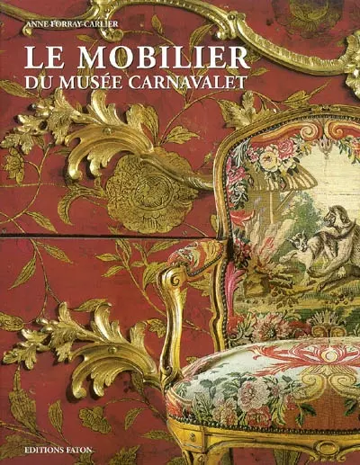 Le mobilier du musée Carnavalet