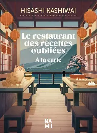 Le restaurant des recettes oubliées. A la carte