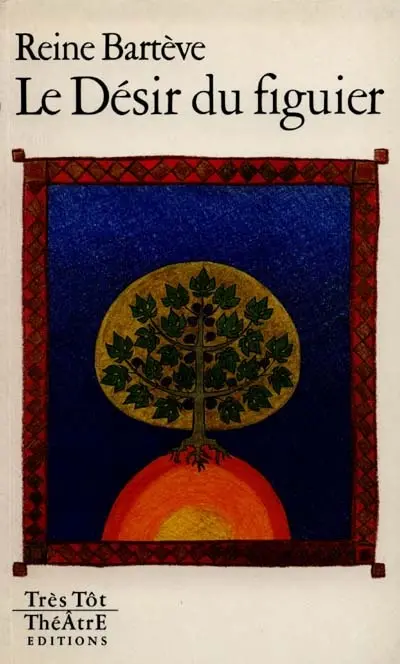 Le désir du figuier