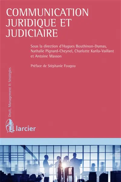 Communication juridique et judiciaire