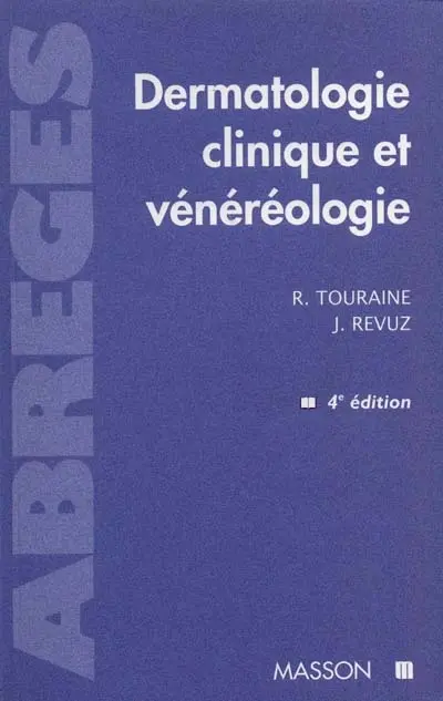 Dermatologie clinique et vénérologie
