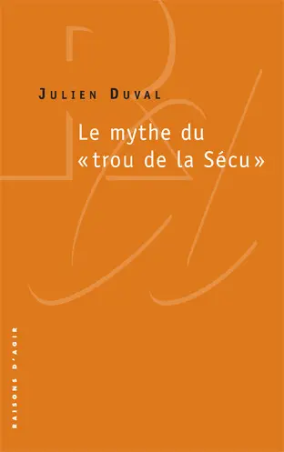 Le mythe du trou de la sécu