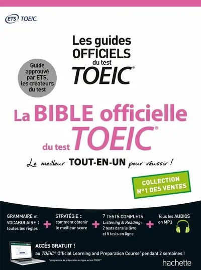 La bible officielle du test TOEIC : le meilleur tout-en-un pour réussir !