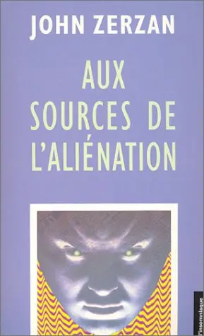 Aux sources de l'aliénation