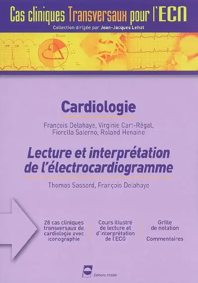 Cardiologie. Lecture et interprétation de l'électrocardiogramme. Nutrition et diabète