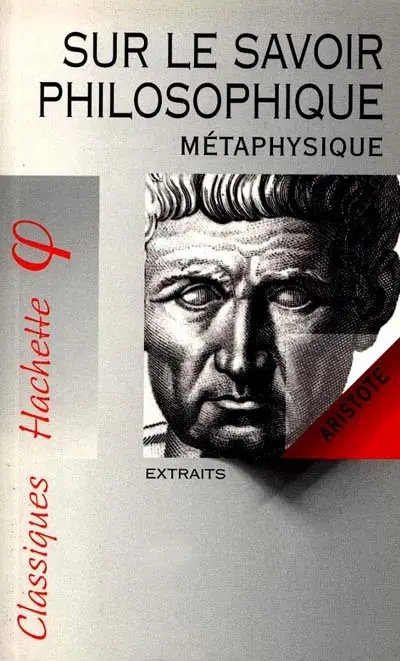 Sur le savoir philosophique : Métaphysique, extraits