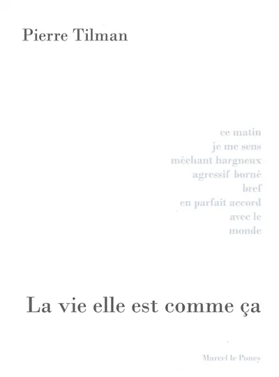 La vie elle est comme ça
