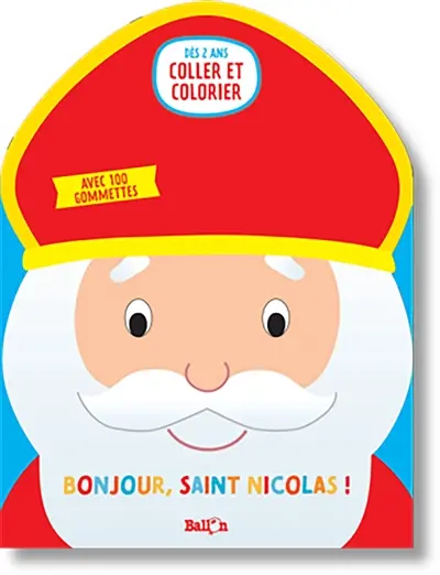 Bonjour, saint Nicolas !