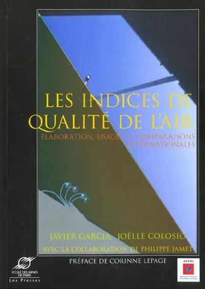Les indices de qualité de l'air : élaboration, usages et comparaisons internationales